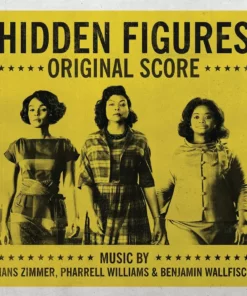 Hans Zimmer, Pharrell Williams, And Benjamin Wallfisch Hidden Figures - Original Score LP Music