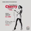 Bill Loose Russ Meyer’s Cherry... - Original Motion Picture Soundtrack LP