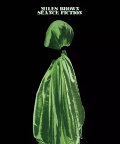 Music Seance Fiction By Miles Brown