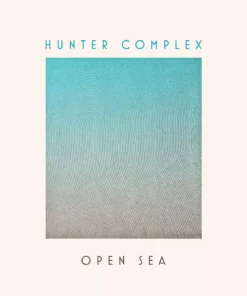 Open Sea By Hunter Complex LP Music