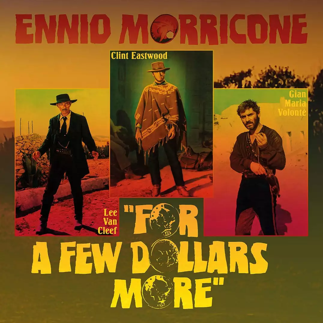 Ennio Morricone Music For A Few Dollars More - Original Motion Picture Soundtrack LP 1 Ennio Morricone Music For A Few Dollars More - Original Motion Picture Soundtrack LP