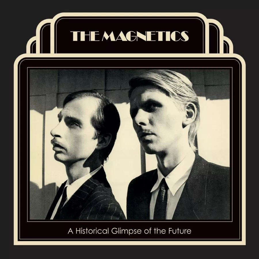 The Magnetics - A Historical Glimpse Of The Future Actions LP 1 The Magnetics - A Historical Glimpse Of The Future Actions LP