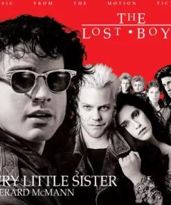 Gerard McMann / Tim Capello The Lost Boys – Cry Little Sister / I Still Believe 7-Inch Music
