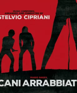 Stelvio Cipriani Music Cani Arrabbiati (Rabid Dogs) LP