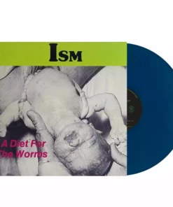 Ism - A Diet For The Worms LP Music