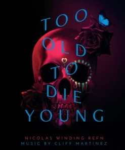 Milan Records Music Too Old To Die Young – Original Soundtrack 2XLP