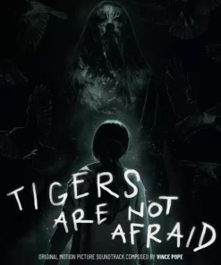 Vince Pope Tigers Are Not Afraid - Original Motion Picture Soundtrack LP Music