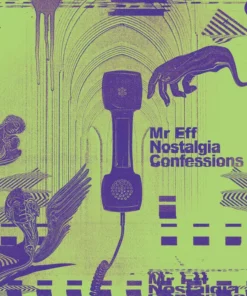 Mondo Music Nostalgia Confessions By Mr Eff LP